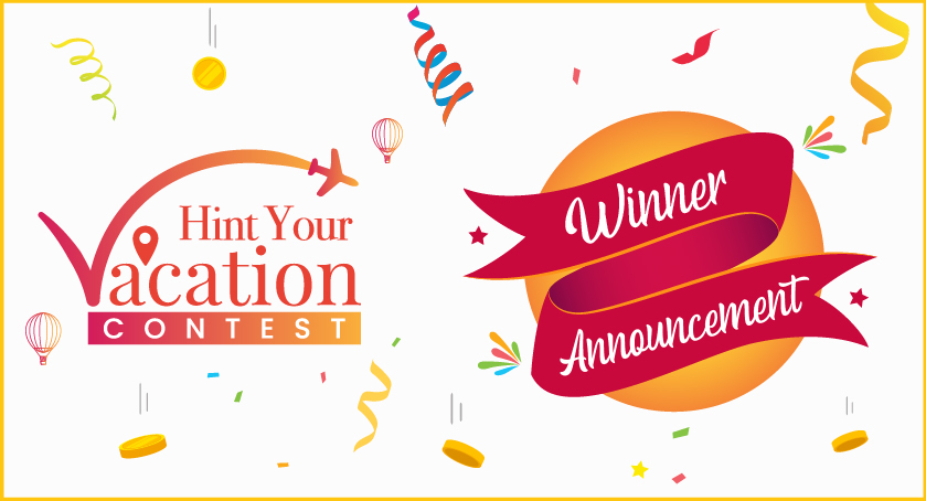 Announcing the winners of Hint Your Vacation contest